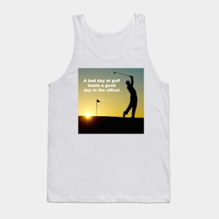 A bad day at golf Tank Top